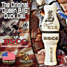 The "Queen B.I.G" Duck Call